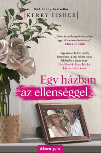 Egy házban az ellenséggel - Kerry Fisher