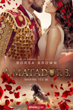 A matador 3. - Borsa Brown