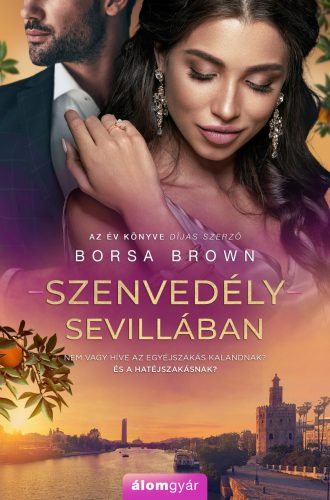 Szenvedély Sevillában - Borsa Brown