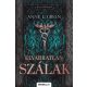 Elvarratlan szálak - bővített újrakiadás - Anne L. Green