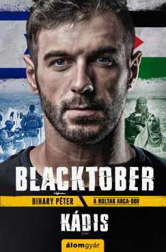 Blacktober - Kádis - Bihary Péter