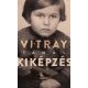 Kiképzés - Vitray Tamás