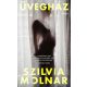 Üvegház - Szilvia Molnar