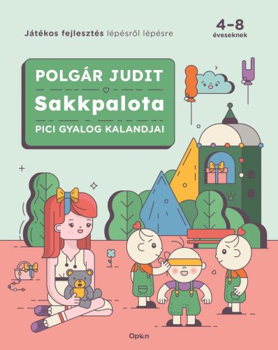 Sakkpalota 6. Pici Gyalog kalandjai - Polgár Judit