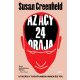 Az agy 24 órája - Susan Greenfield