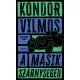 A másik szárnysegéd - Kondor Vilmos