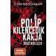 A polip kilencedik karja - Dirk Rossmann