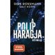 A polip haragja - Dirk Rossmann