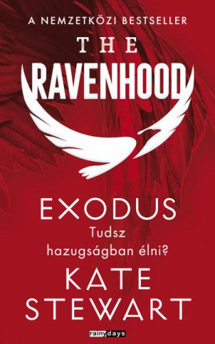 The Ravenhood - Exodus - Kate Stewart