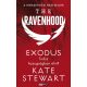 The Ravenhood - Exodus - Kate Stewart