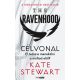 The Ravenhood – Célvonal - Kate Stewart