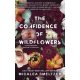 The confidence of wildflowers - A vadvirágok magabiztossága - Micalea Smeltzer