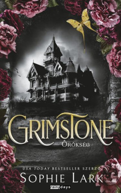 Grimstone - Örökség (Éldekorált) - Sophie Lark