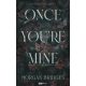 Once You're Mine - Ha egyszer az enyém vagy (Éldekorált) - Morgan Bridges