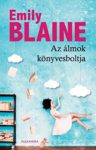 Az álmok könyvesboltja - Emily Blaine