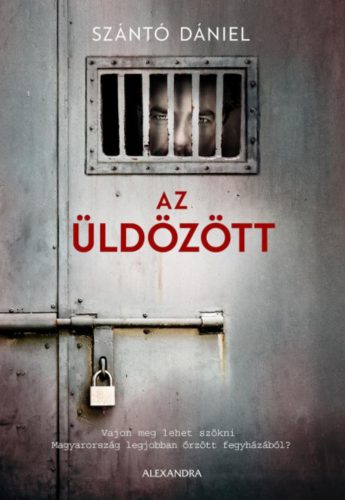 Az üldözött - Szántó Dániel