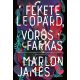 Fekete leopárd, vörös farkas - Marlon James