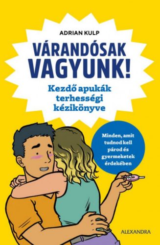 Várandósak vagyunk! - Adrian Kulp