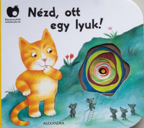 Nézd, ott egy lyuk!