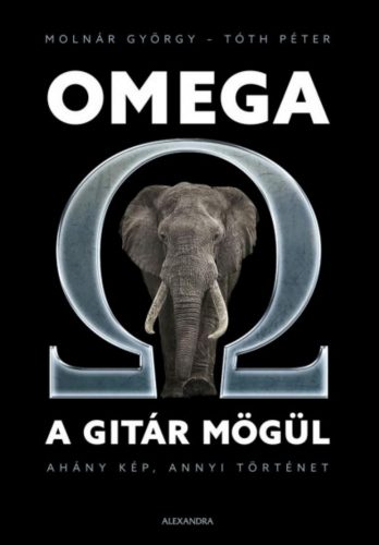 Omega a gitár mögül - Dr. Molnár György - Tóth Péter