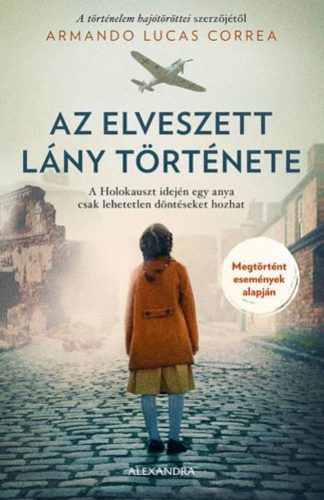 Az elveszett lány története - Armando Lucas Correa