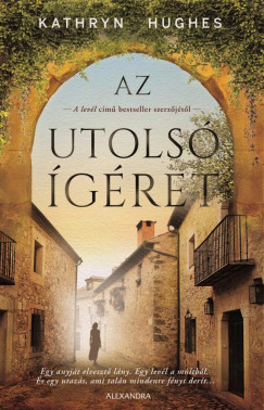 Az utolsó ígéret - Kathryn Hughes