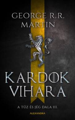 Kardok vihara (Új kiadás) - George R. R. Martin