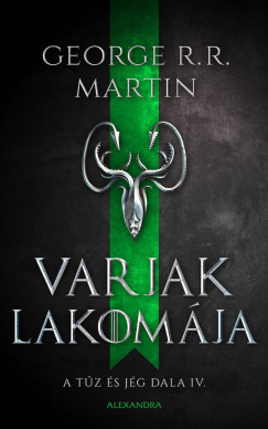 Varjak lakomája (Új kiadás) - George R. R. Martin