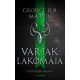 Varjak lakomája (Új kiadás) - George R. R. Martin