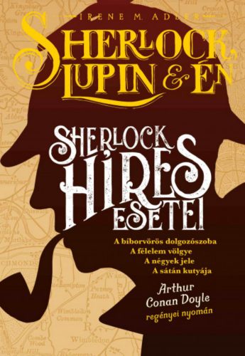 Sherlock, Lupin és én 18. - Sherlock híres esetei - Irene M. Adler