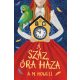 A száz óra háza - A. M. Howell