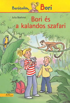 Bori és a kalandos szafari - Julia Boehme