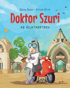 Doktor Szuri az állatkertben - Dávid Ádám