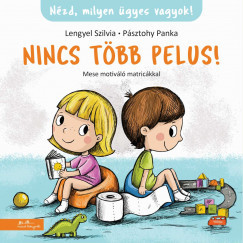 Nincs több pelus! - Lengyel Szilvia