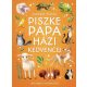 Piszke papa házi kedvencei - Egressy Zoltán