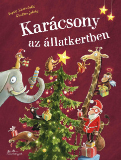 Karácsony az állatkertben - Sophie Schoenwald