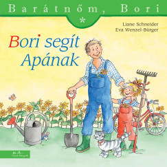 Bori segít apának - Liane Schneider