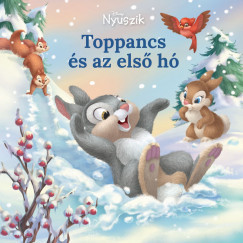 Disney Nyuszik - Toppancs és az első hó - Kate Egan