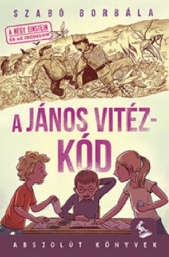 A János vitéz-kód - Szabó Borbála