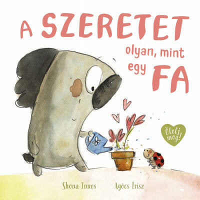 A szeretet olyan, mint egy fa - Shona Innes