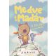 Medve És Madár - A kaland és más mesék - Jarvis