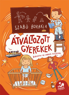 Átváltozott gyerekek - Szabó Borbála