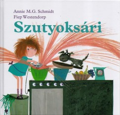 Szutyoksári - Annie M. G. Schmidt