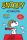 Snoopy képregények 13. - Sztárpilóta - Charles M. Schulz