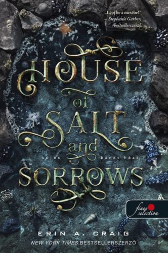 House of Salt and Sorrows - Só és bánat háza - Erin A. Craig