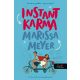 Instant Karma - Marissa Meyer