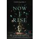 Now I Rise - Felemelkedés - Kiersten White