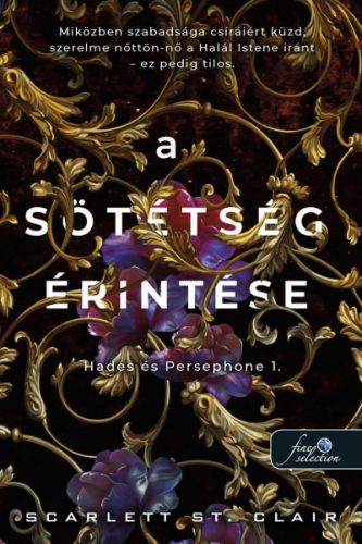 Hades és Persephone 1. - A sötétség érintése - Scarlett St. Clair