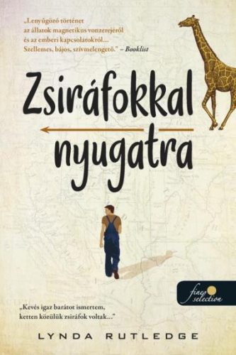 Zsiráfokkal nyugatra - Lynda Rutledge