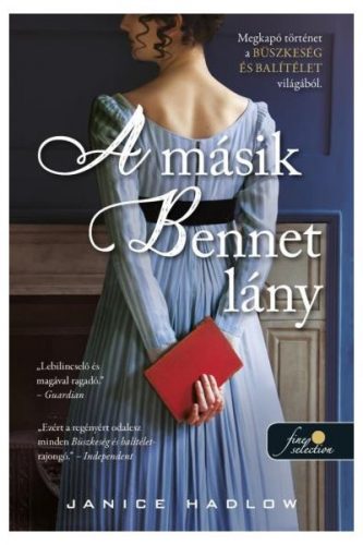 A másik Bennet lány - Janice Hadlow